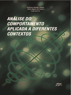 cover image of Análise do comportamento aplicada a diferentes contextos